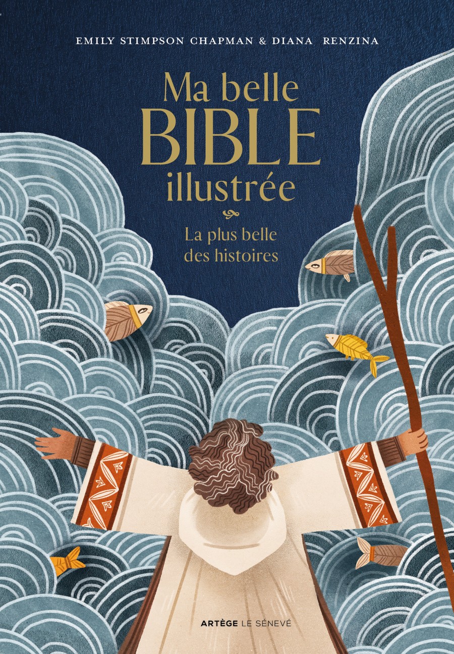 Couverture de Ma belle Bible illustrée, la plus belle des histoires
